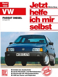 VW Passat Diesel - ab August '88  // Reprint der 1. Auflage 1991