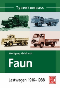 Faun - Lastwagen 1916-1988
