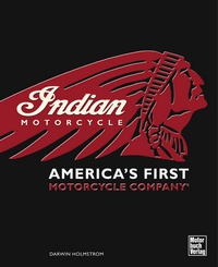 Indian - America's First Motorcycle Company
