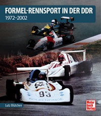 Formel-Rennsport in der DDR - 1972-2002