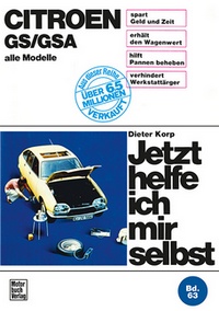 Citroen GS/GSA - alle Modelle  //  Reprint der 5, Auflage 1987