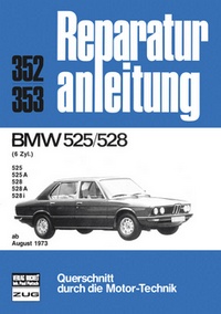 BMW 525/528  6 Zyl.  ab 08/1973
