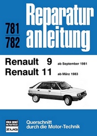 Renault R9 / R11    (ab Sept.1981 / ab März 1983)  - Reprint der 12, Auflage 1989 