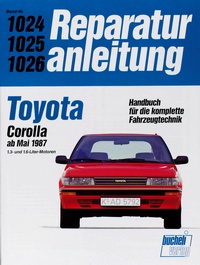 Toyota Corolla  ab Mai 1987 - 1.3- und 1.6-Liter-Motoren 