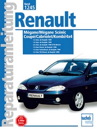 Renault Mégane / Mégane Scénic  - Coupe/Cabriolet/Komb/4x4   // Reprint der 2. Auflage 2001