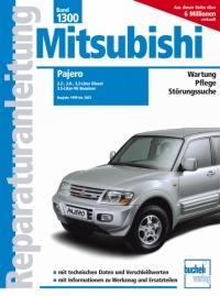 Mitsubishi Pajero 1999 bis 2003 - 2.5-, 2.8-, 3.2-Liter Diesel, 3.6-Liter-V6 Benziner