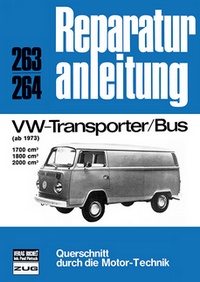 VW Transporter/Bus  ab 1973 - 1700/1800/2000 cm³ //  Reprint der 3. Auflage 1977