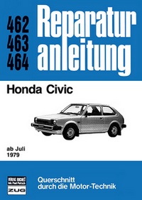 Honda Civic  ab Juli 1979 - Reprint der 8. Auflage 1981