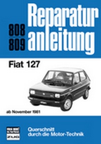 Fiat 127    ab November 1981 - Reprint der 6. Auflage 1986
