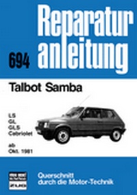 Talbot Samba   ab Oktober 1981 - LS/GL/GLS/Cabriolet  //  Reprint der 9. Auflage 1983