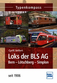 Loks der BLS AG - Bern-Lötschberg-Simplon  -  seit 1906