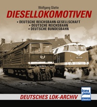 Diesellokomotiven - Deutsche Reichsbahn-Gesellschaft - Deutsche Reichsbahn - Deutsche Bundesbahn